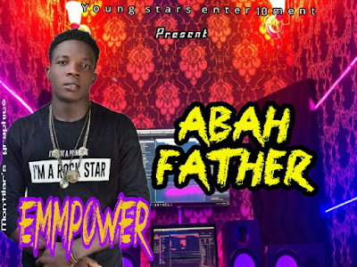 Emmpower -Abbah father