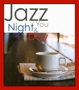 V.a. - Jazz You Night And Day