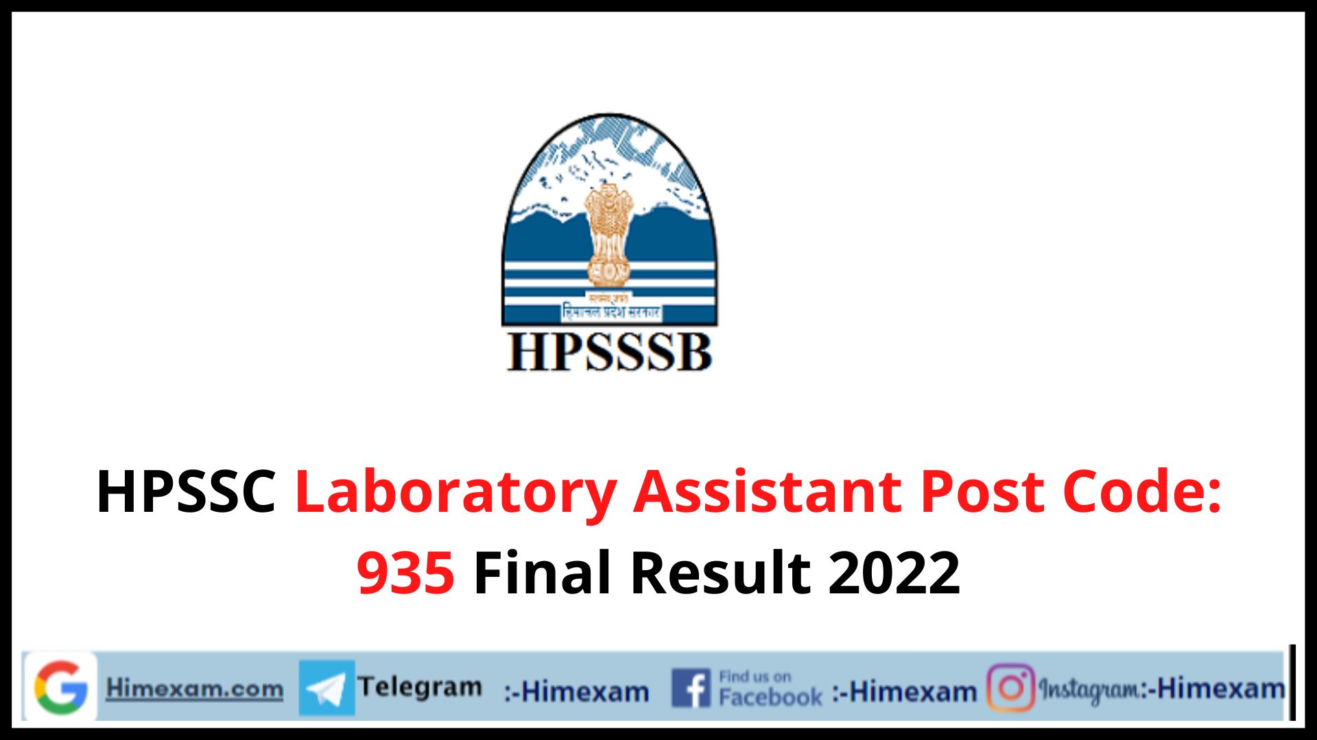 HPSSC Laboratory Assistant Post Code: 935 Final Result 2022