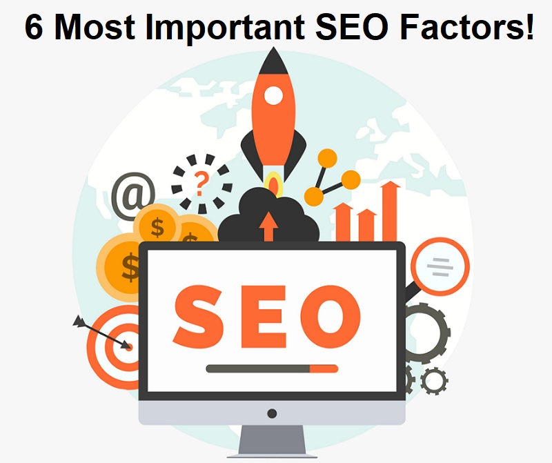 Most Important SEO Factors