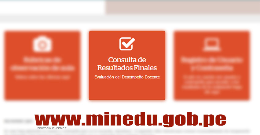 MINEDU: Resultados Finales Evaluación del Desempeño Docente (01 Febrero 2018) www.minedu.gob.pe