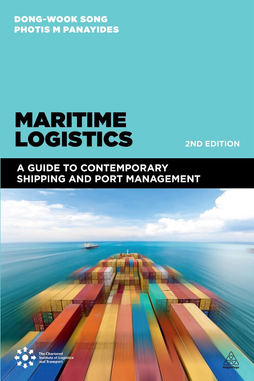 Maritime Logistics - A Guide to Contemporary Shipping and Port Management