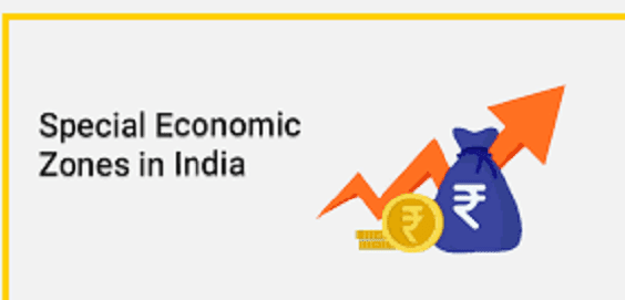 Quiz on Special Economic Zones (SEZ) in India