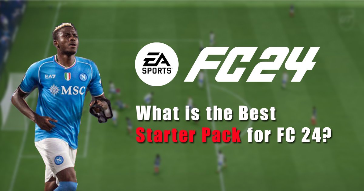 What is the Best Starter Pack for EA FC 24?
