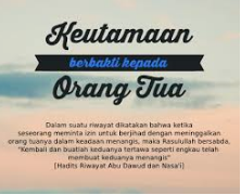 Khutbah Jum'at : Keistimewaan Berbakti Kepada Kedua Orang Tua. 