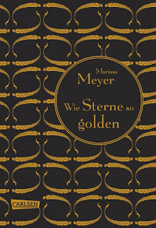 Wie Sterne so golden, Marissa Meyer