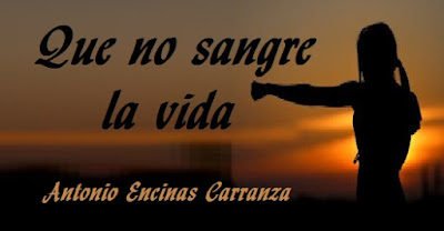 Poema de Antonio Encinas Carranza