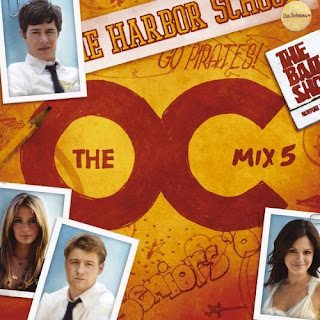 The O.C. California Mix 05 - Soundtrack