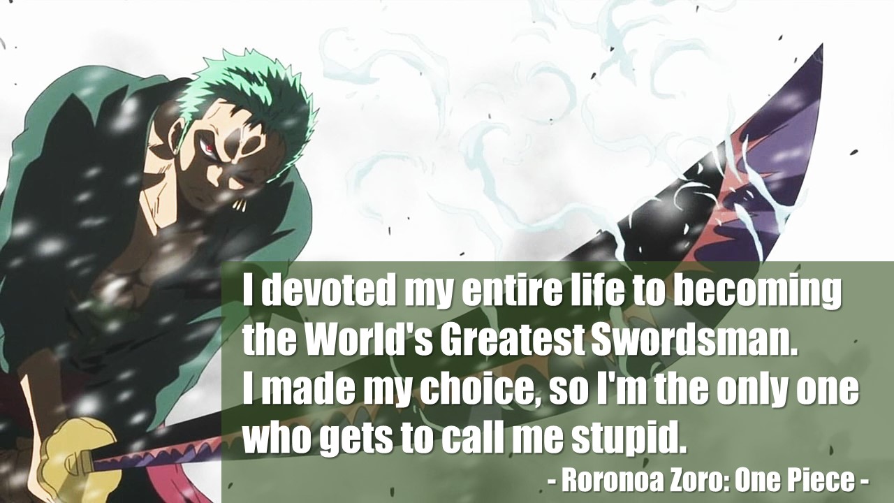Good Quotes AND Proverbs 애니메이션 원피스(ONE PIECE), 노력, 극복, 성취에 대한 영어 명대사