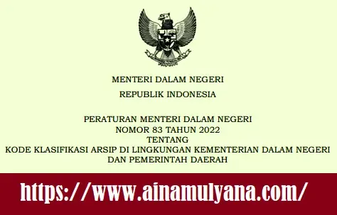 Buku Pintar Elektronik Kode Klasifikasi Arsip Kementerian Dalam Negeri Dan Pemerintah Daerah Sesuai Permendagri Nomor 83 Tahun 2022