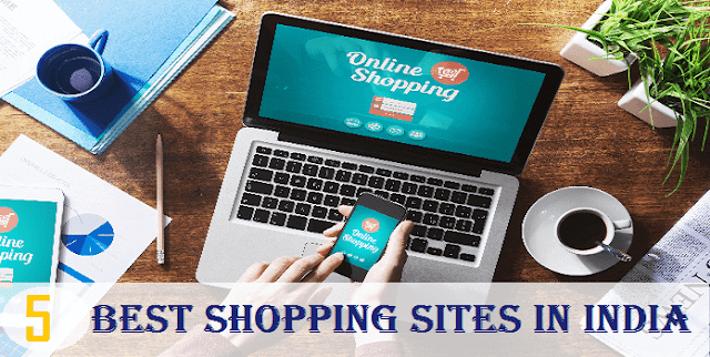 Top 5 Online Shopping Websites in India