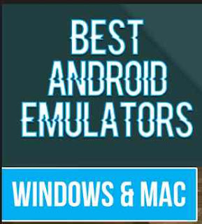 Android-Emulator-MAC-PC-Windows-10-8-7-Free-Download