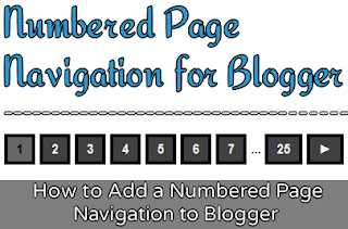 Add Numbered Page Navigation Widget to Blogger