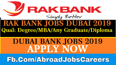 RAKBANK Jobs September 2019 For Latest Jobs In Dubai, UAE