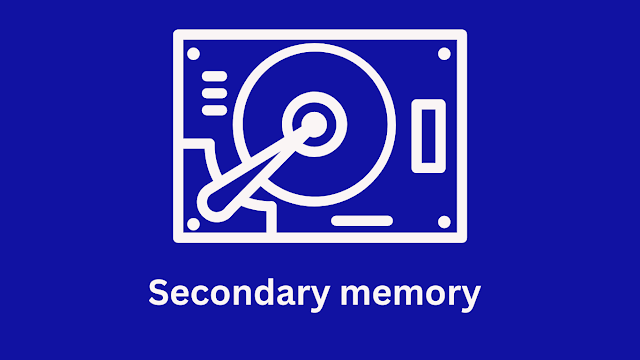 secondary memory