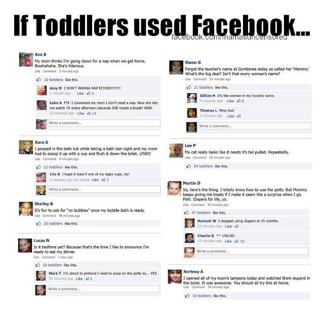 If toddlers used facebook