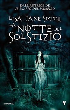 Anteprima: "La notte del solstizio" di Lisa J. Smith