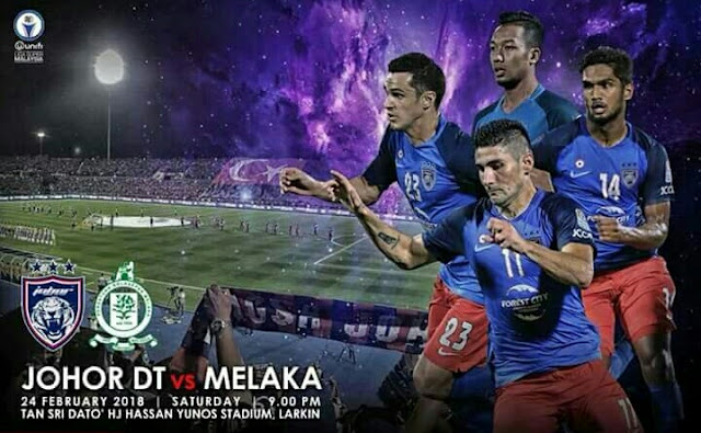 Live Streaming JDT vs Melaka United 24.2.2018 Liga Super