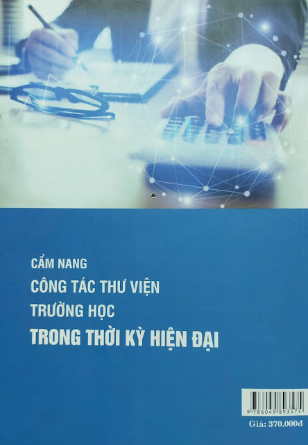 Sách dành cho nhân viên Thư viện trường học "Cẩm Nang Công Tác Thư Viện Trường Học Trong Thời Kỳ Hiện Đại"