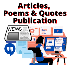 Articles, poems and Quotes publication