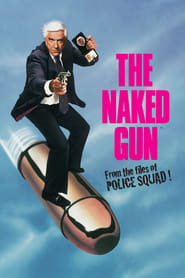 The Naked Gun From the Files of Police Squad Filmovi sa prijevodom na hrvatski jezik