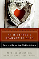 my mistress's sparrow is dead book cover Jeffrey Eugenides
