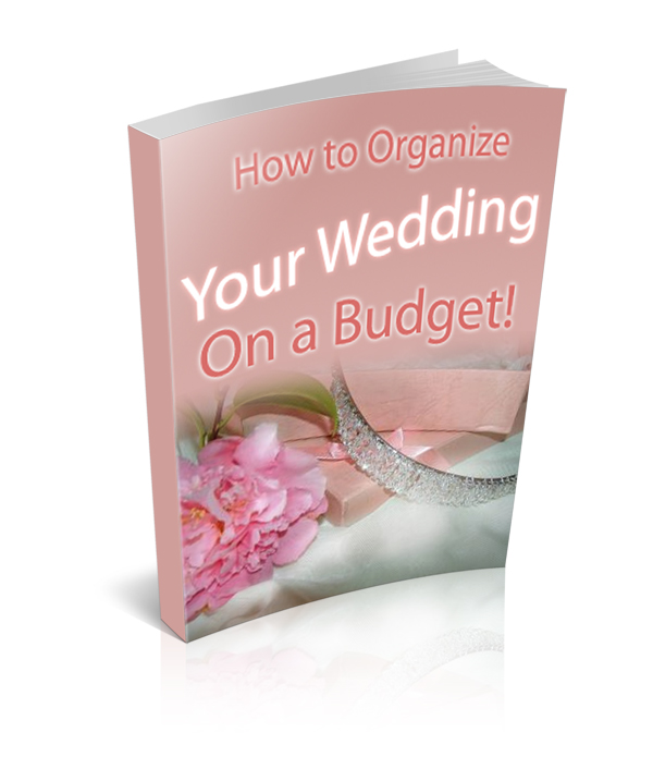 How to Organize Your Wedding on a Budget