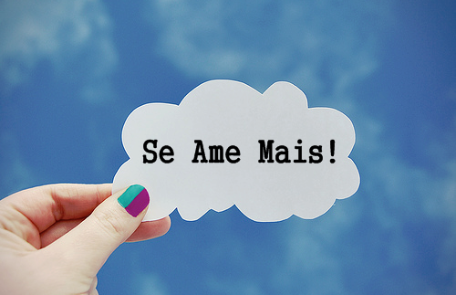 Ame a si mesma! http://garotadiferente12.blogspot.com.br