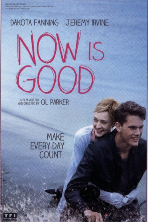 Now Is Good 2012 Film Completo Streaming