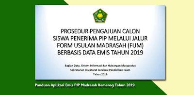 Panduan Aplikasi EMIS PIP Madrasah Kemenag Tahun 2019