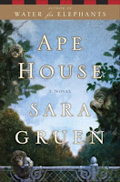 Ape House by Sara Gruen book cover and review