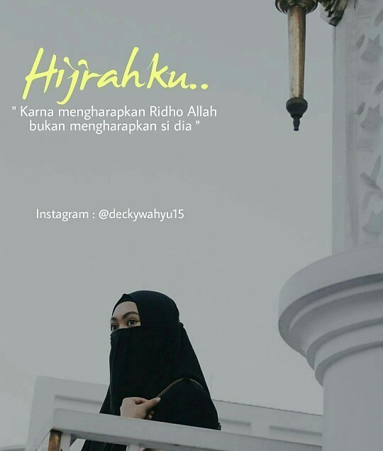 Hijrah Aku Hanya Kerana Allah