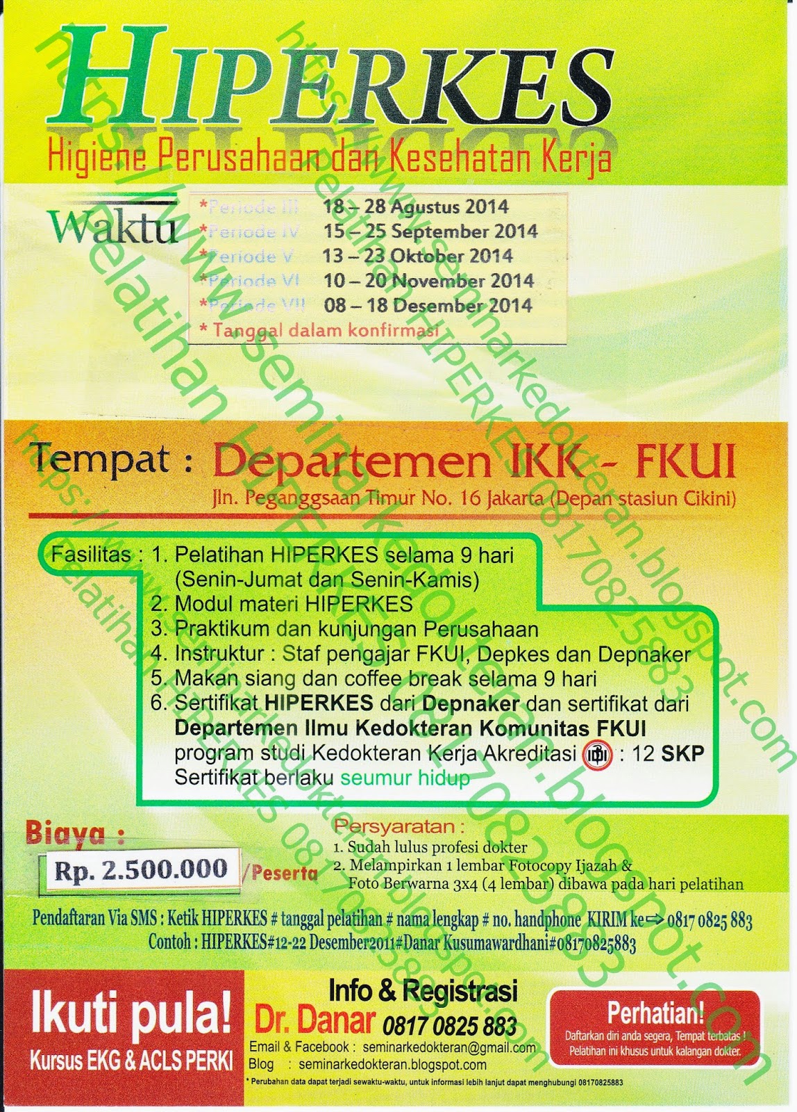 Seminar | Kursus | Kedokteran | ACLS | EKG | ANLS | ANCCS | PPGD | HIPERKES | Konselor Laktasi |