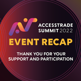 ACCESSTRADE SUMMIT 2022 Has Significantly Ended With Glory!