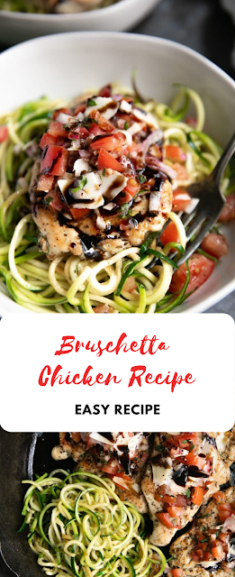 Bruschetta Chicken Recipe