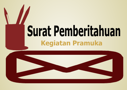 Contoh Surat Pemberitahuan Kegiatan Pramuka Di Sekolah | Share The ...