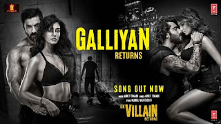 Galliyan Lyrics In English Translation - Ek Villain Returns