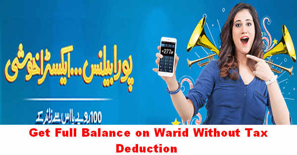 Warid Poora Balance without any Deduction