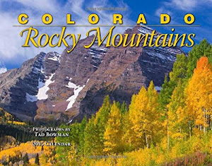 Colorado Rocky Mountains 2015 Calendar