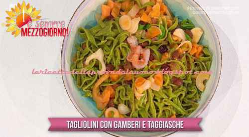 Tagliolini con gamberi e taggiasche ricetta zia Cri