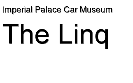 The Linq - Imperial Palace Car Museum
