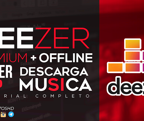 Deezer Premium + Offline | Descarga Música sin Limites en tu Celular con Deezer