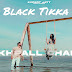 Black Tikka Lyrics - Sukhpall Channi | New Punjabi Song 2024