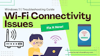 Trouble Connecting to Wi-Fi in Windows 11? Here's How to Troubleshoot and Fix It