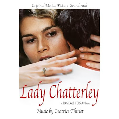 Lady Chatterley Soundtrack Beatrice Thiriet
