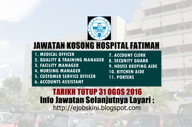 Jawatan kosong hospital fatimah ogos 2016