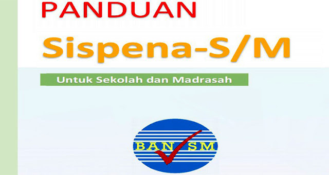 Download Buku Panduan Sispena-S/M untuk Sekolah/Madrasah Edisi Revisi