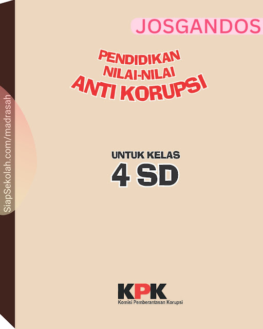 Modul Pendidikan Anti Korupsi Kelas 4