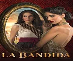 Telenovela La bandida