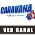 Caravana en vivo por internet